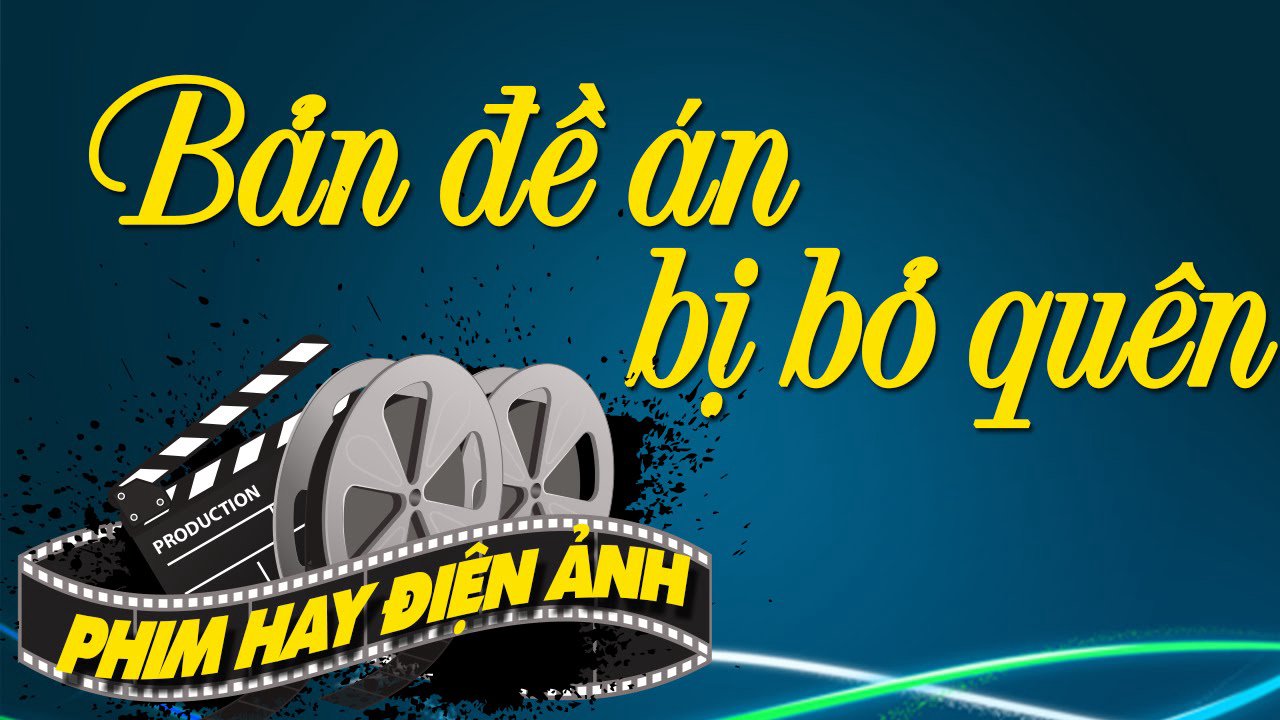 Bản Đề Án Bị Bỏ Quên Bản Đề Án Bị Bỏ Quên