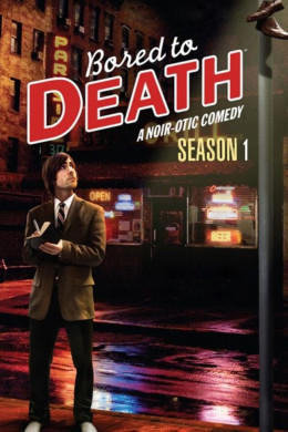 Bored to Death (Season 1)