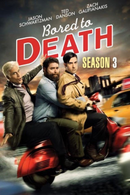 Bored to Death (Season 3)