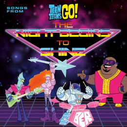 Teen Titans Go! The Night Begins to Shine