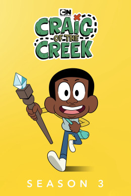 Craig of the Creek (Season 3)