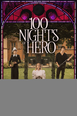 100 Đêm Của Hero